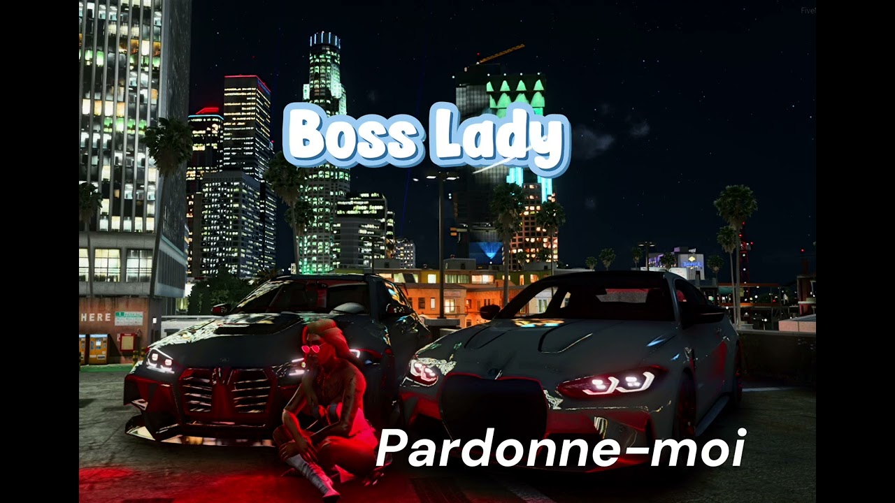 Pardonne-moi  -  Boss lady