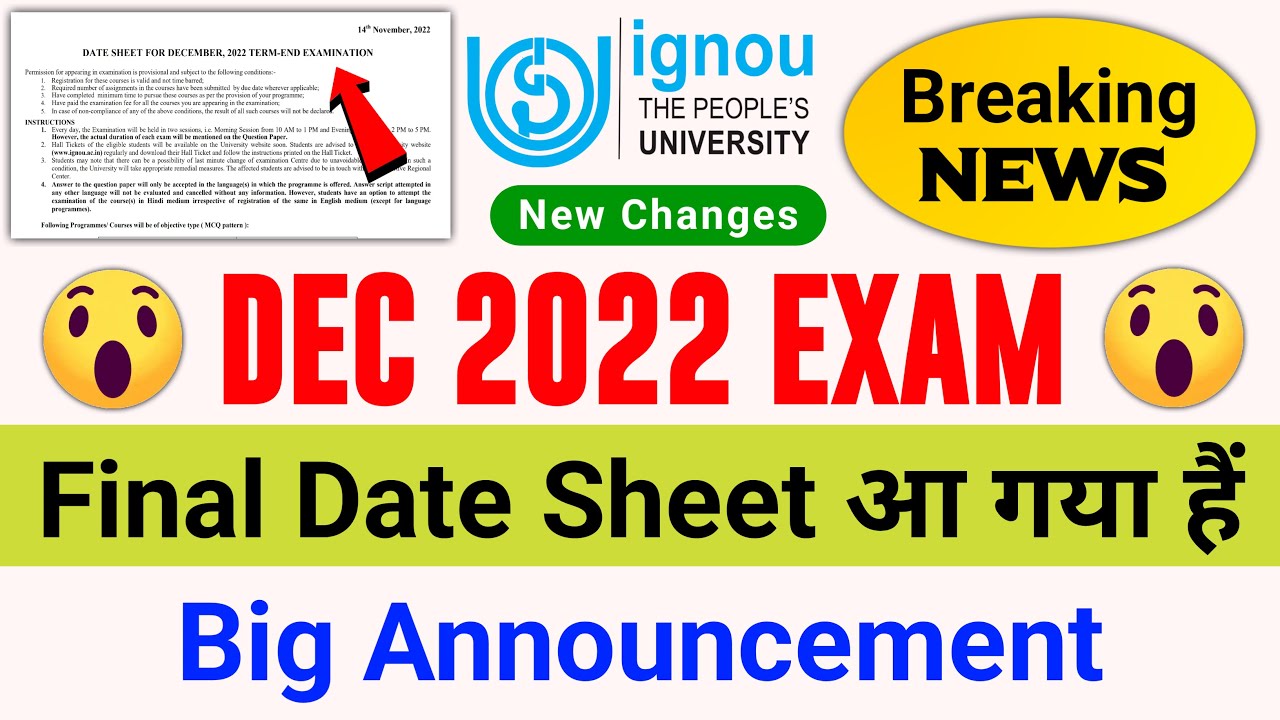 (Breaking News) IGNOU Released Final Date Sheet For the December 2022 Examination With New Changes