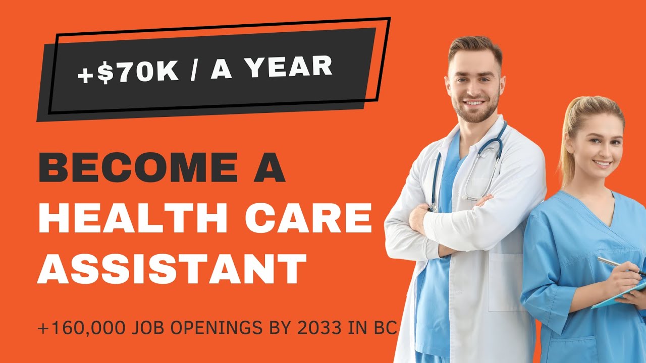 Become a Health Care Assistant in BC | 🤯 160,000+ job opening! 🤯