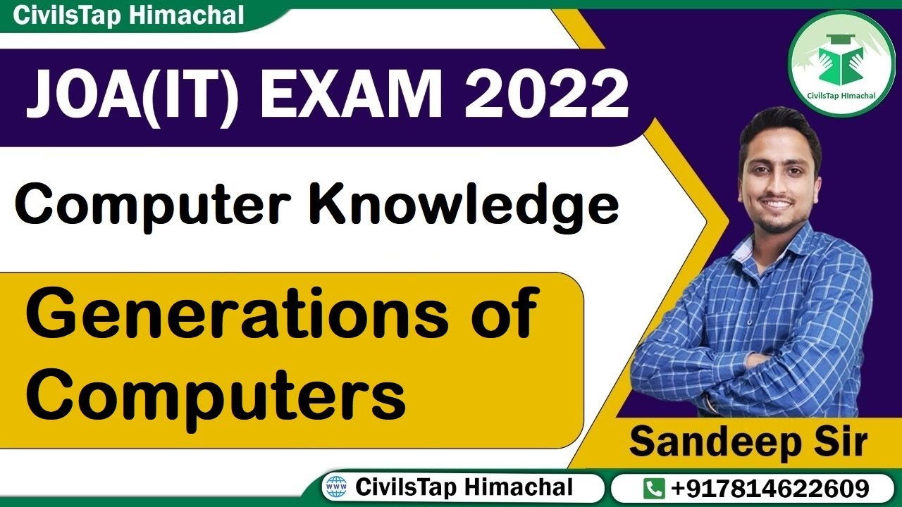 JOA (IT) 2022 | Computer Knowledge| Generations of Computers | CivilsTap Himachal