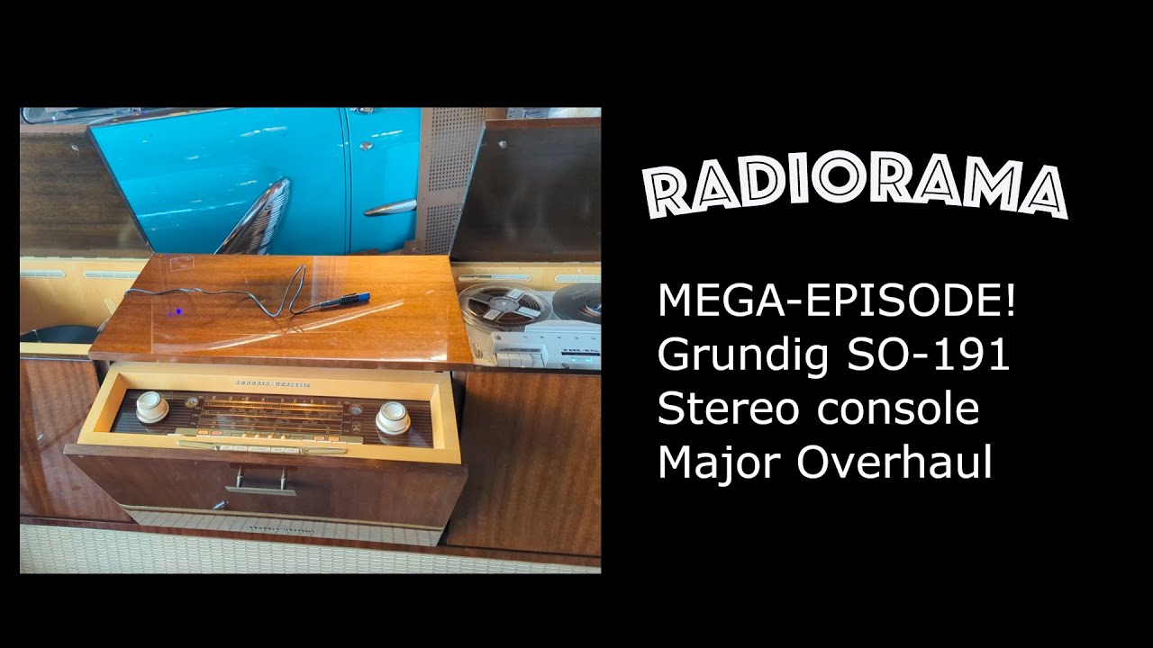 Mega-episode! Overhauling a massive Grundig stereo console