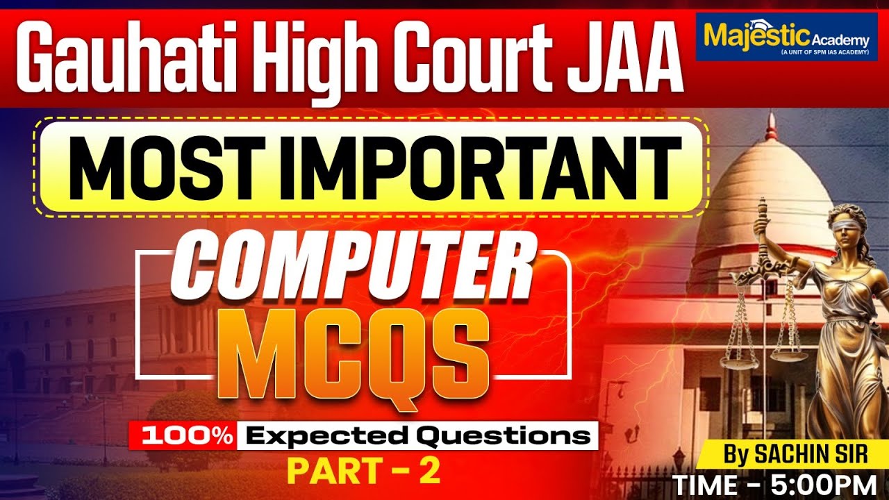 Gauhati High Court JAA Exam 2025 | Most Important Computer MCQs | Part - 2 | By Sachin Sir