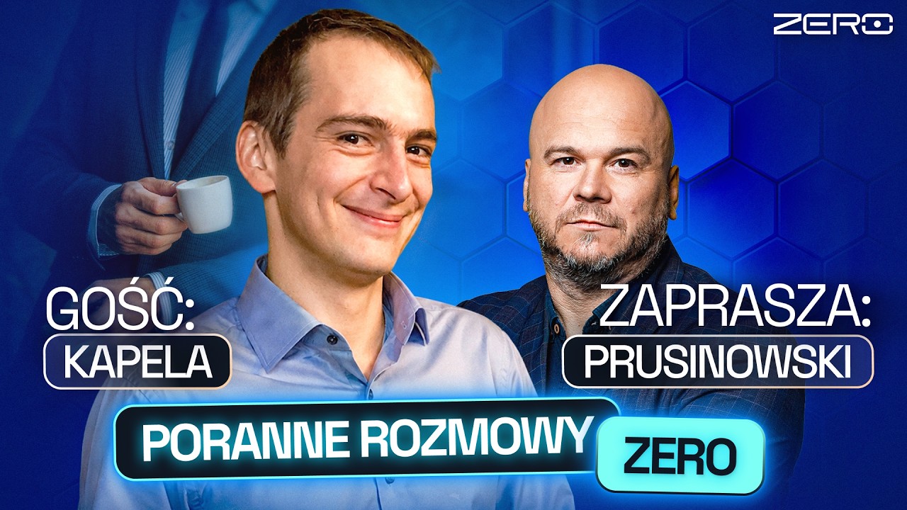 JAŚ KAPELA I JACEK PRUSINOWSKI - PORANNE ROZMOWY ZERO