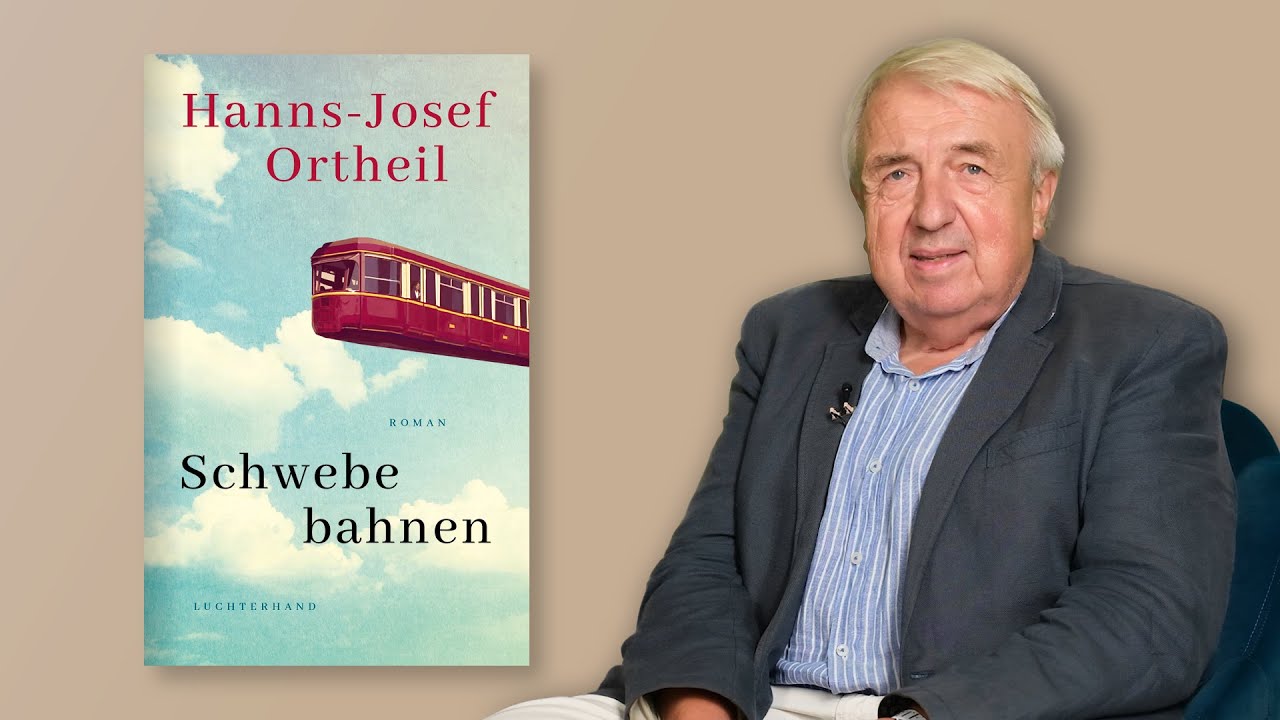 Bestsellerautor Hanns-Josef Ortheil über seinen neuen Roman "Schwebebahnen"