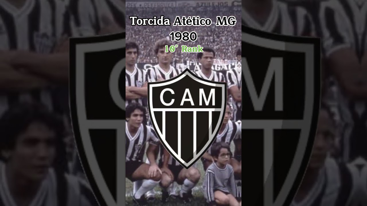 Evolu&ccedil;&atilde;o Da Torcida Do Atl&eacute;tico Mineiro #atleticomineiro