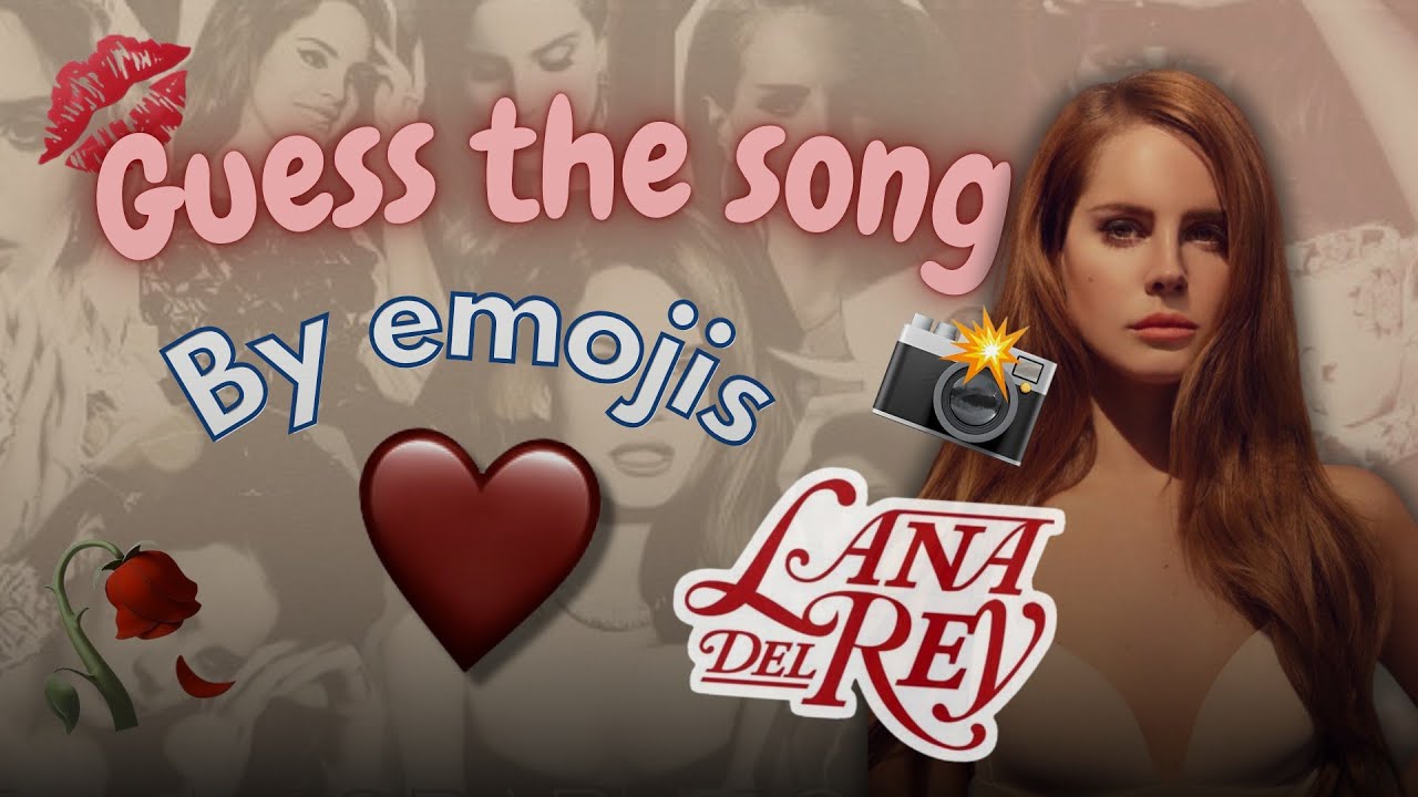 🔍 Can You Decode These Lana Del Rey Songs? 🎤✨