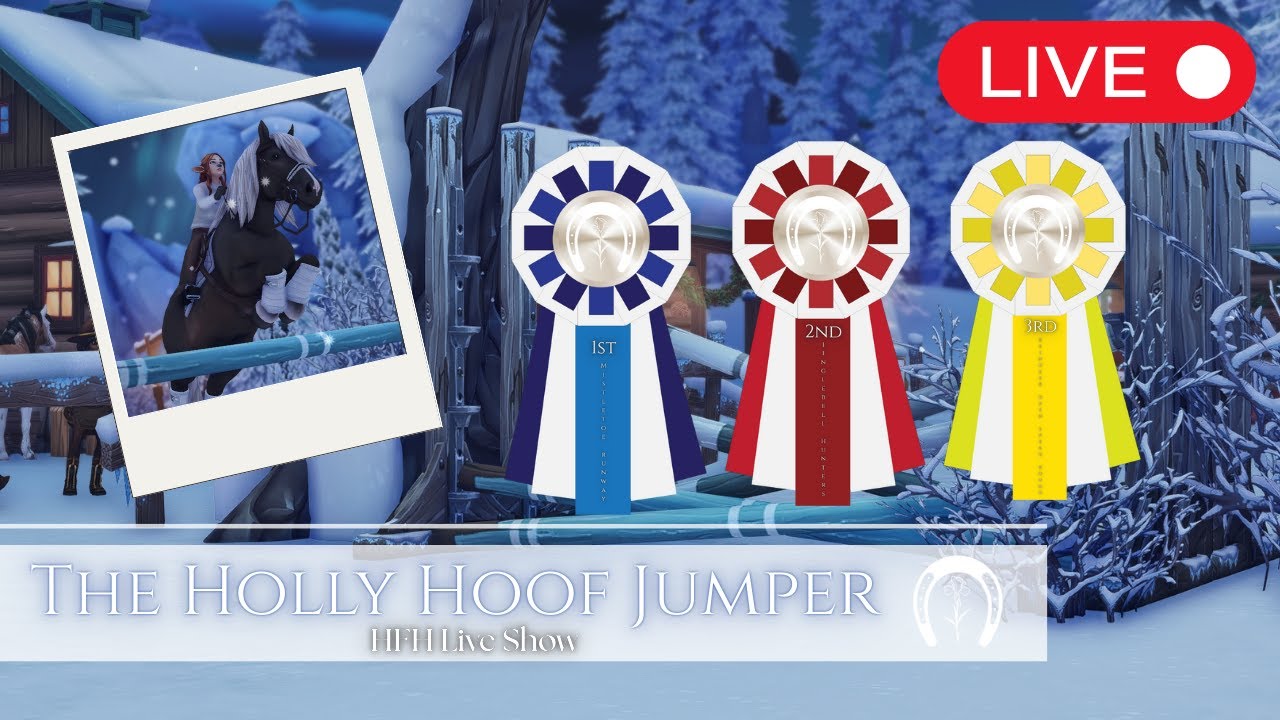 LIVE :  || The Holly Hoof Jumper Live Show || SSO RRP