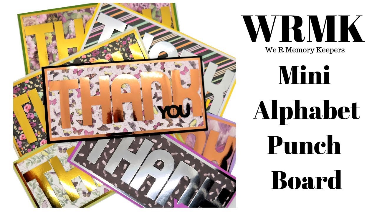 How To Use The We R Memory Keepers Mini Alphabet Punch Board