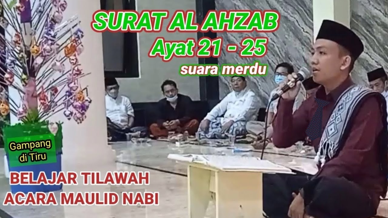 Ngaji di acara Maulid Nabi QS Al Ahzab ayat 21-25  || Muhammad Indillah
