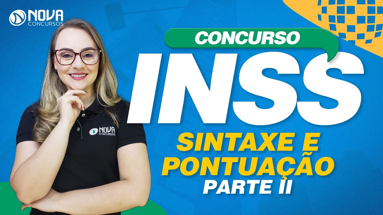 Concurso INSS 2022 Sintaxe e Pontuação Parte II