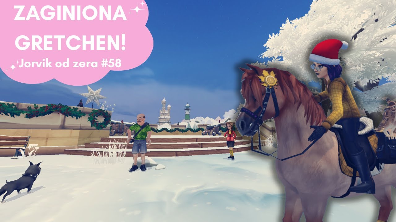 POSZUKIWANIA GRETCHEN! 🐴 Jorvik od ZERA #58