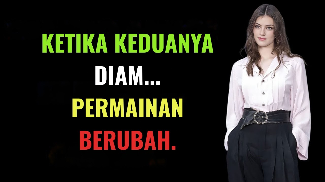 Saat mereka berdua berhenti berkomunikasi… saat itulah permainan sesungguhnya dimulai