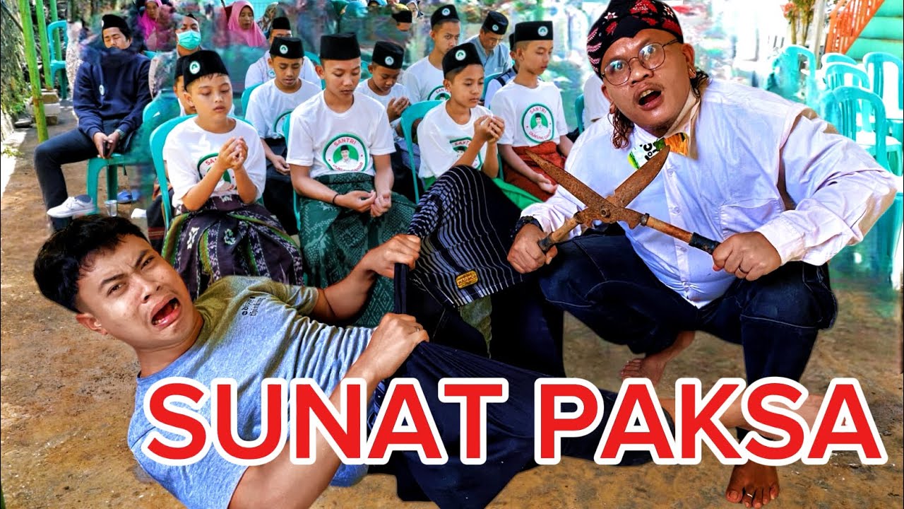 ANAK NAKAL DI SUNAT PAKSA 😱