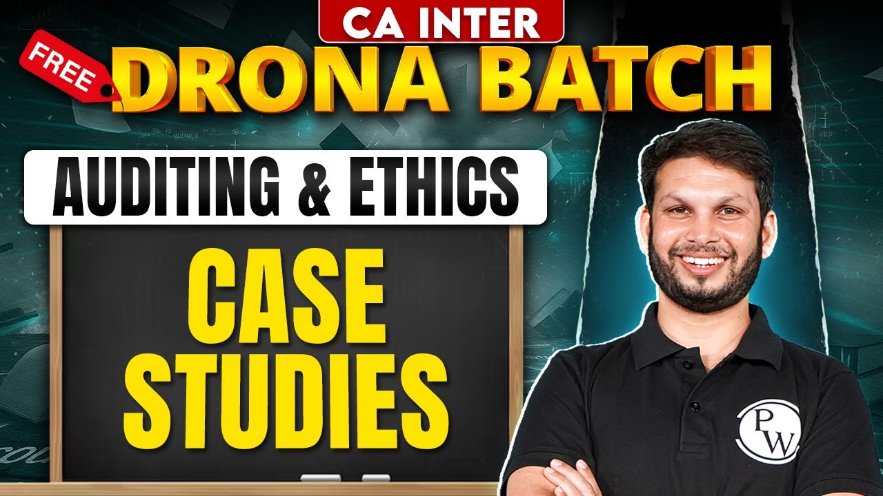 CA Inter Auditing And Ethics: Case Studies | Free Drona Batch | Audit Revision | Ankit Mundra Sir