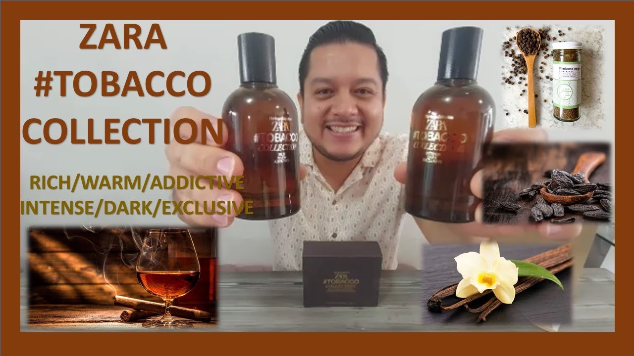 Unboxing ZARA TOBACCO COLLECTION primeras impresiones