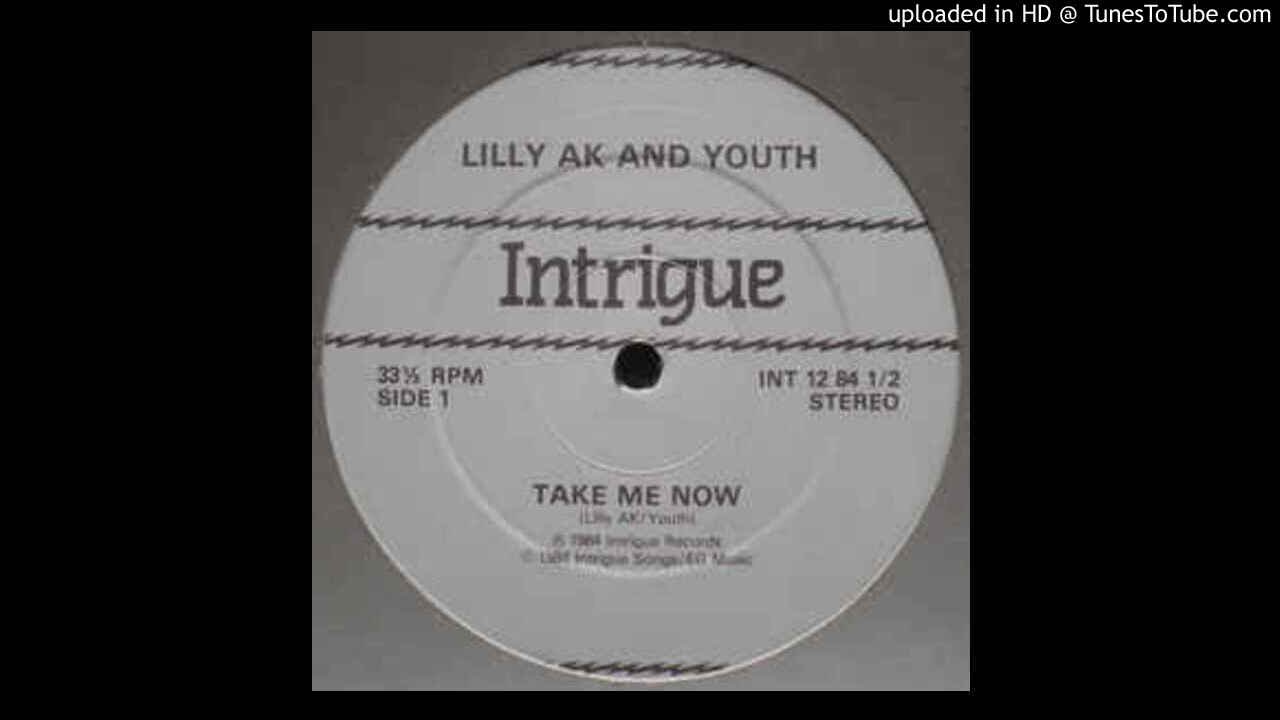 Lilly AK and Youth - Take Me Now