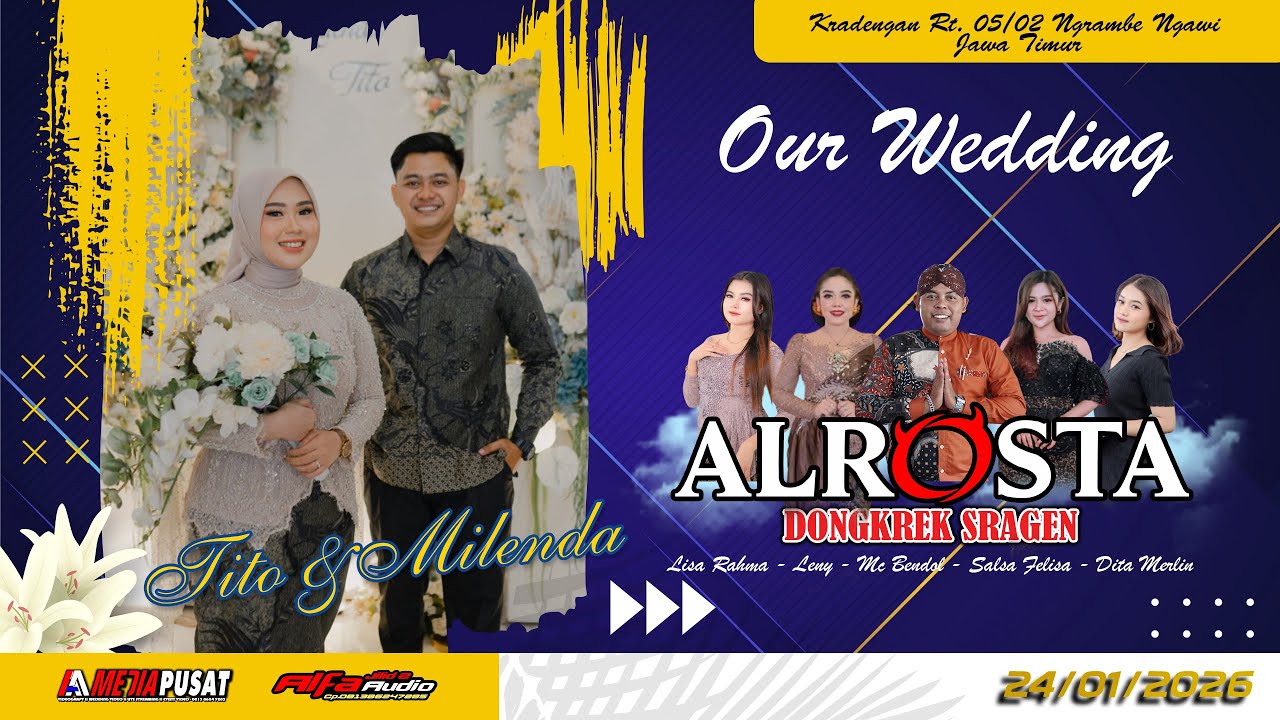 🔴LIVE ALROSTA DONGKREK - WEDDING TITO & MILENDA  - ALFA AUDIO JILID 2 (Mr.Kaper) - AA MEDIA PUSAT