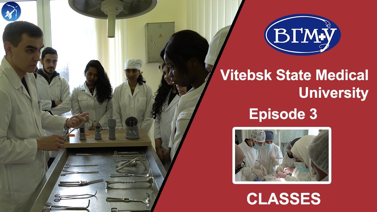 Vitebsk State Medical University | Cadaver Lab | Classrooms | MBBS in Belarus - Episode 3