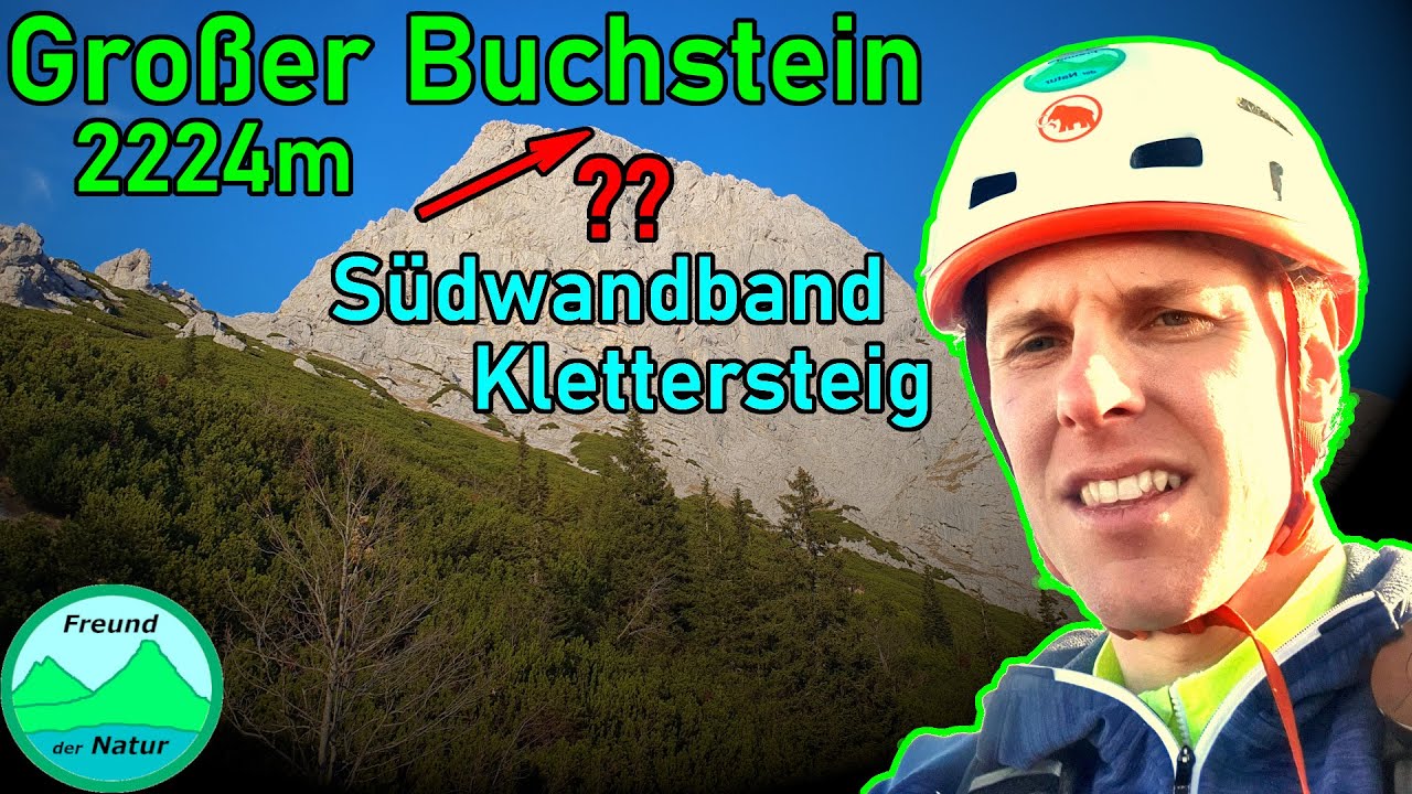 🧗🍂PERFEKTE Herbsttour im GESÄUSE⛰️Großer Buchstein (2224m) über Südwandband-Klettersteig (Kat. B)