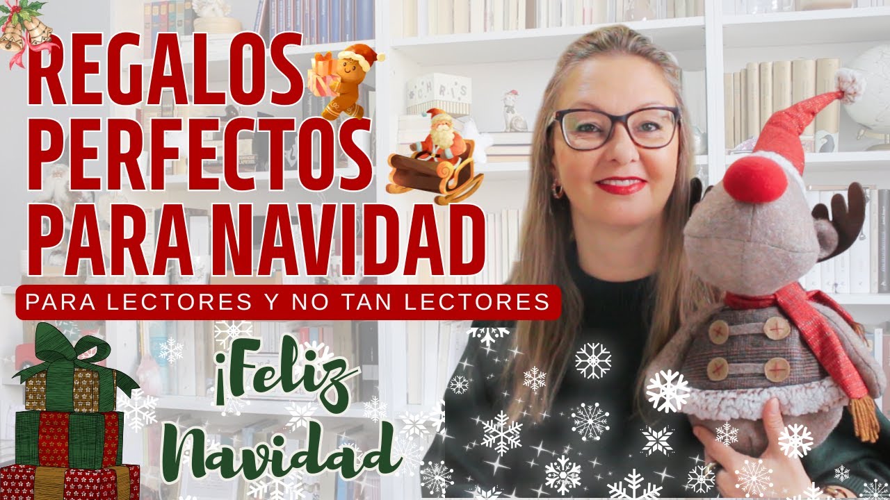 REGALOS PERFECTOS PARA NAVIDAD, PARA LECTORES Y NO TAN LECTORES