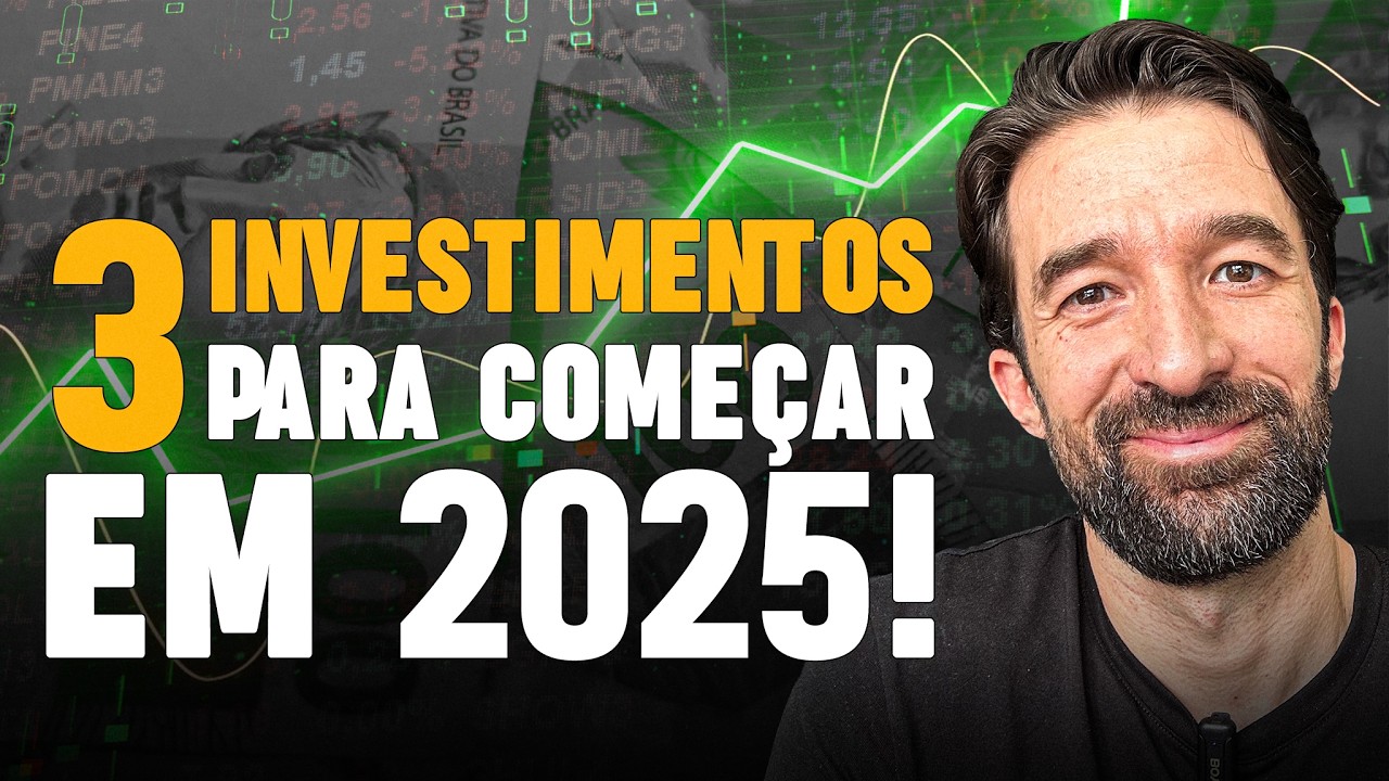 QUAL É O MELHOR LUGAR PARA INVESTIR EM 2025 PARA QUEM ESTÁ COMEÇANDO? RENDA VARIÁVEL OU RENDA FIXA?