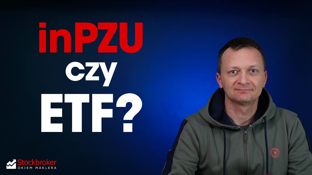 Fundusze inPZU vs ETF - w co inwestować? [2024]