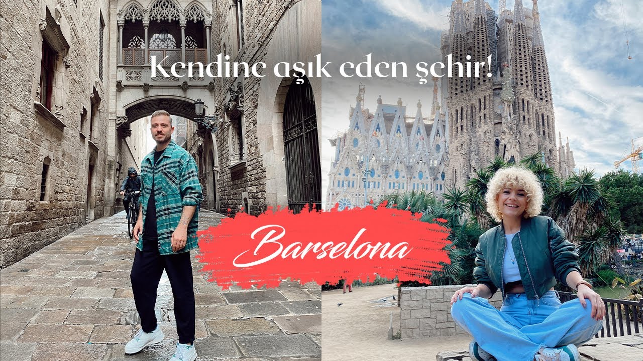 Avrupa'nın En Muhteşem Şehri | Barcelona , İspanya