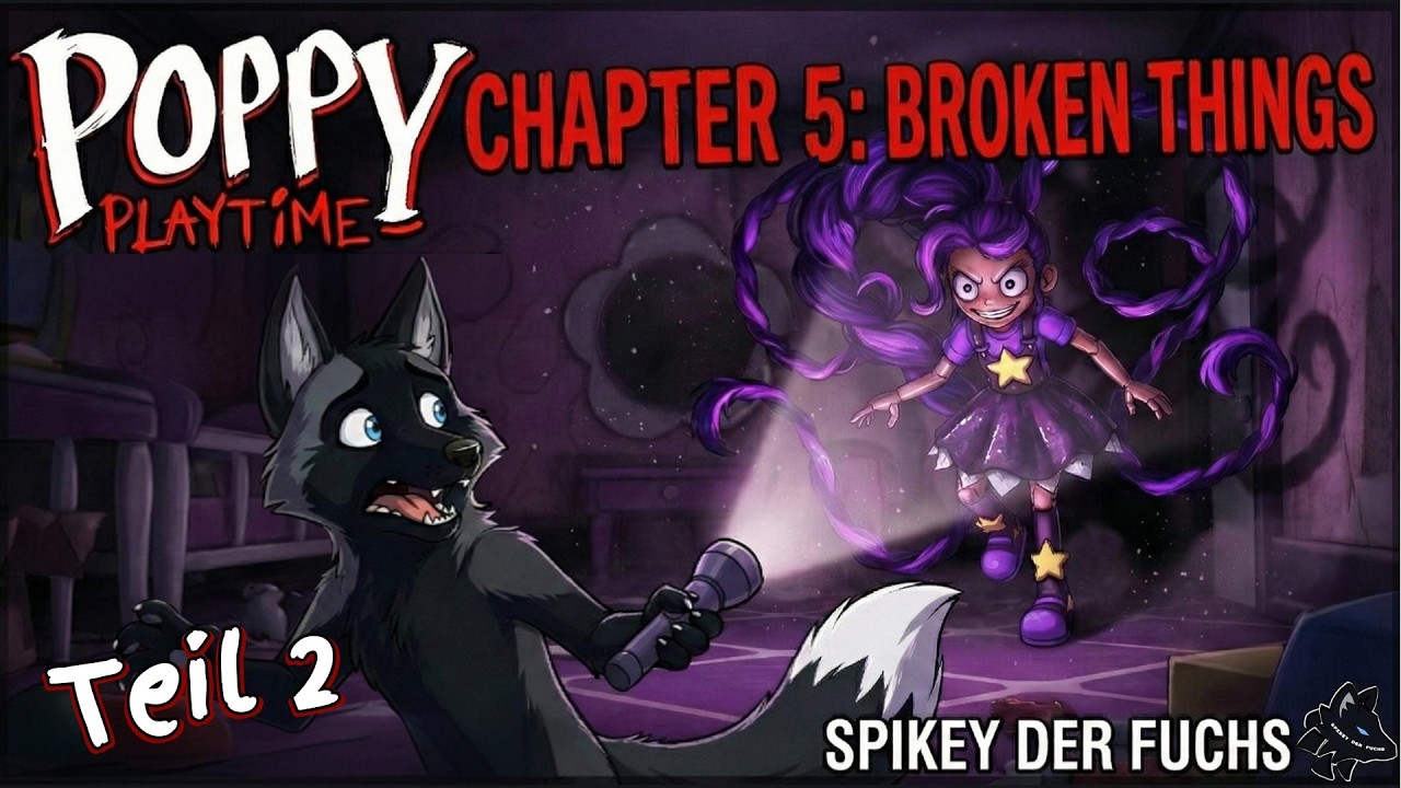 🔴 | 💜🪮🎀 | Poppy Playtime - Chapter 5 | Teil 2/X