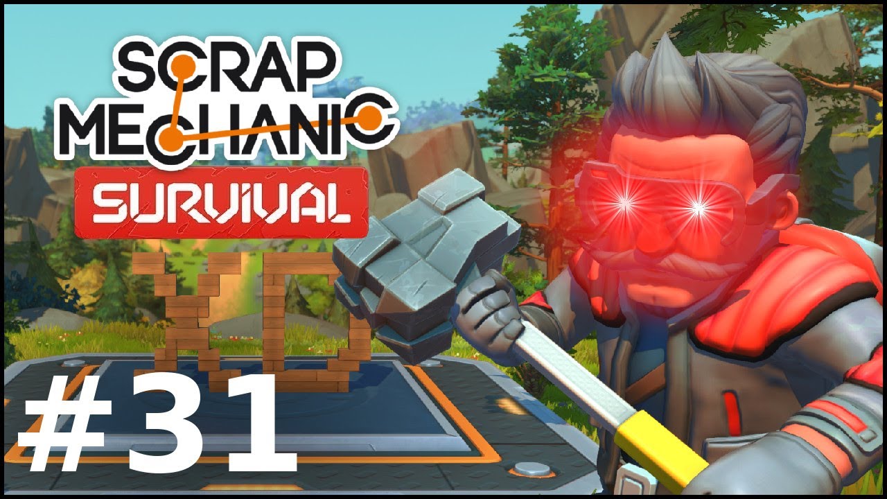 KIEDY SCRAPPPP - Scrap Mechanic Survival #31