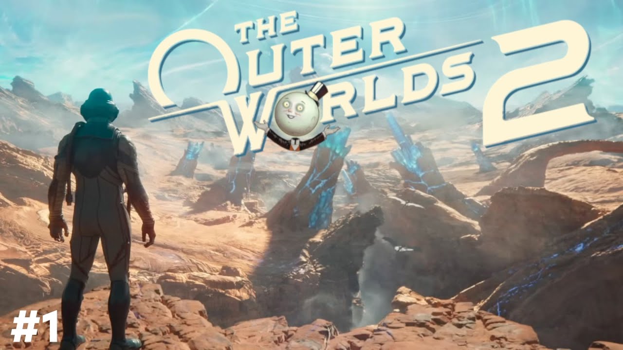 THE OUTER WORLDS 2 | Una nueva venganza | DIRECTO 1