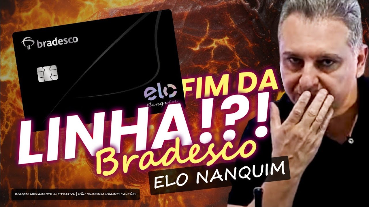 💳FIM DA LINHA PARA O CART&Atilde;O ELO NANQUIM DO BRADESCO! ACABOU OS ACESSOS EM SALAS VIP BRADESCO.
