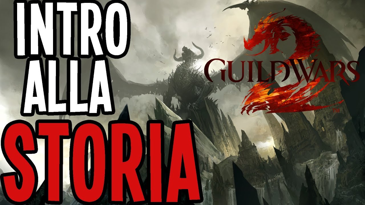 Guild Wars 2  - Un introduzione alla storia