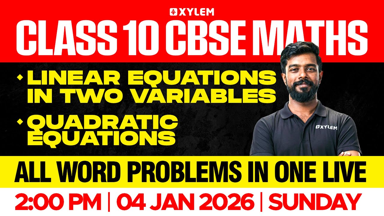 Class 10 CBSE Maths|  Linear Equations In Two Variables , ⁠ Quadratic Equations