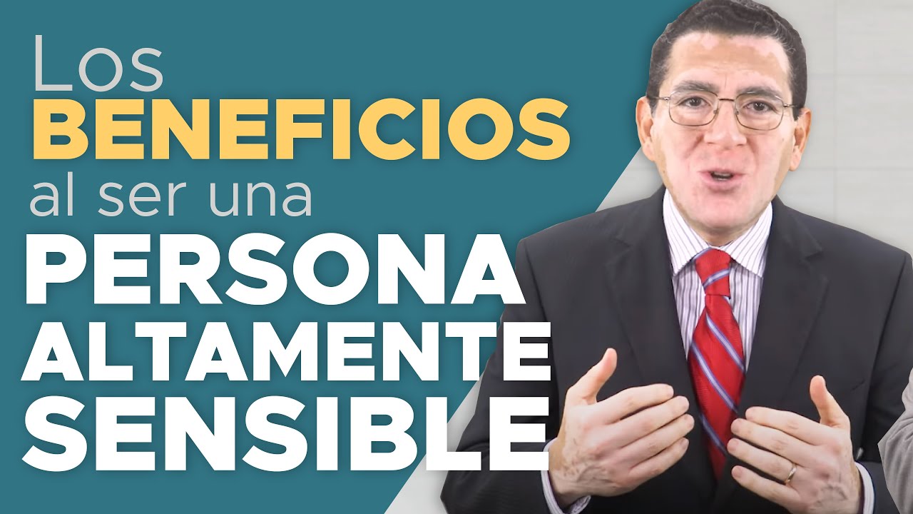 Los BENEFICIOS al ser una PERSONA ALTAMENTE SENSIBLE - 155｜Dr. Armando Duarte