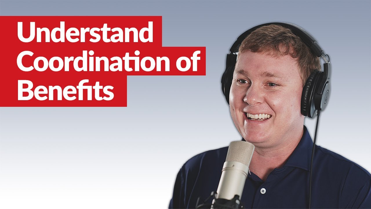 Understand Coordination of Benefits - Dental Billing
