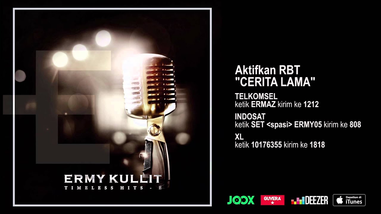 ERMY KULLIT - Cerita Lama (Timeless Hits E - Audio Version)