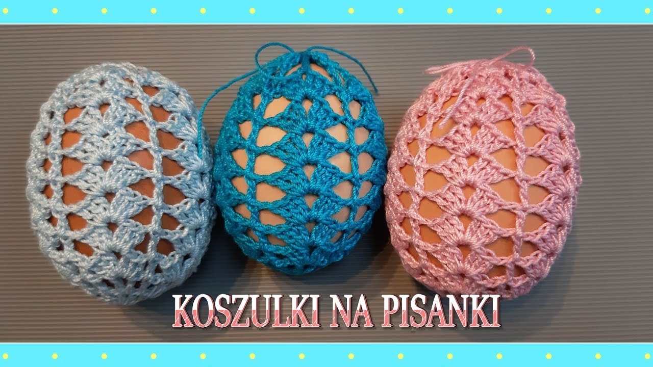 Koszulka na pisankę (wzór 2.) - jajka wielkanocne