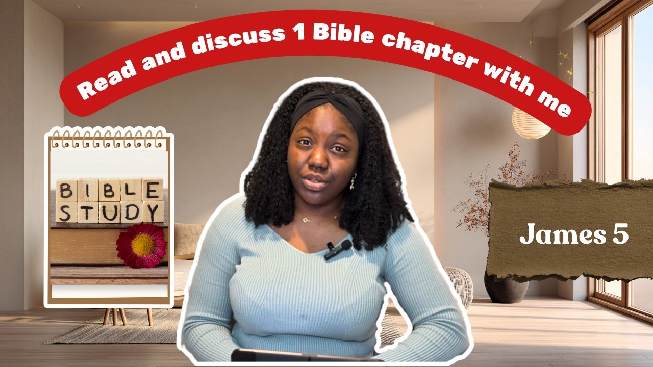 James 5 - Reading and discussion