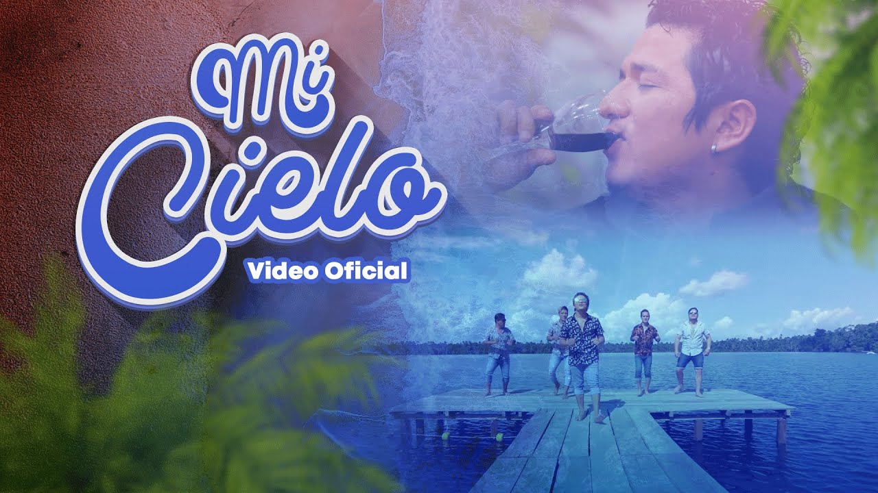 MI CIELO / SON DE RIOS / VIDEO CLIP PROMOCIONAL 