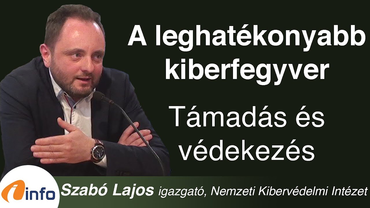 A leghatékonyabb kiberfegyver az adathalászat? Mindennapi kibervédelem. Szabó Lajos, Inforádió Aréna