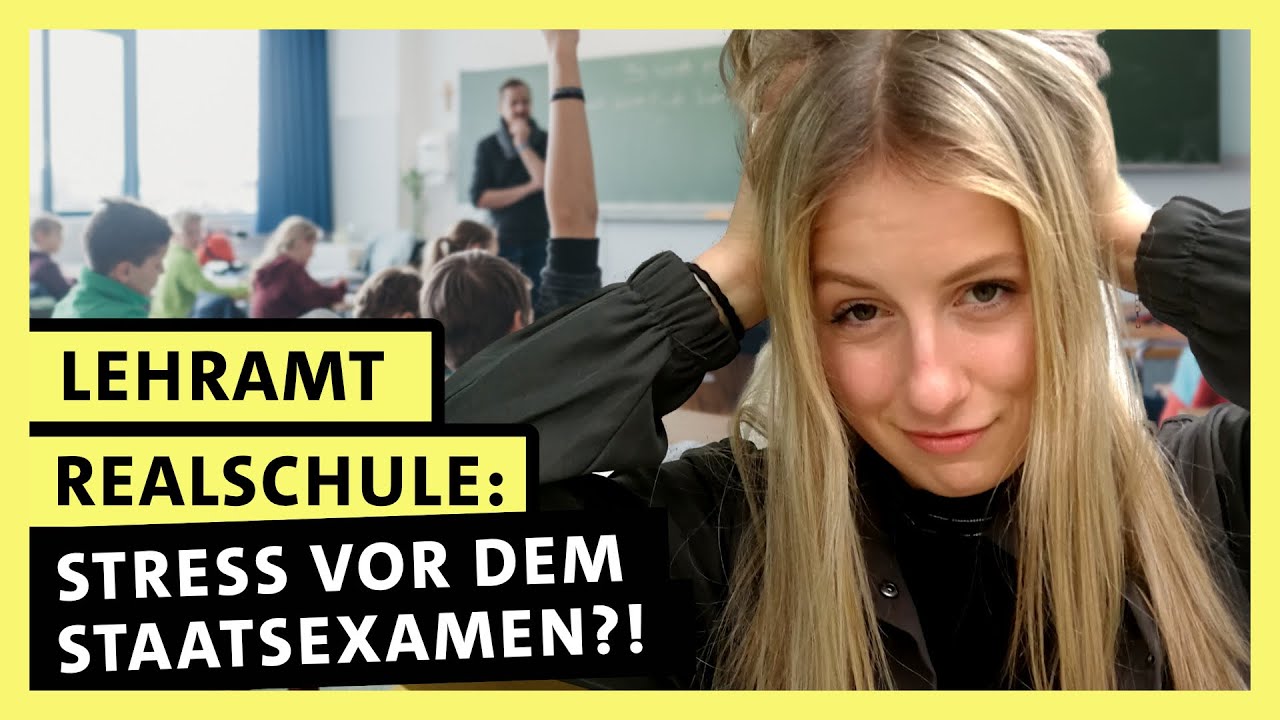 Lehramt an Realschulen studieren: Stress vor dem Staatsexamen?! | alpha Uni