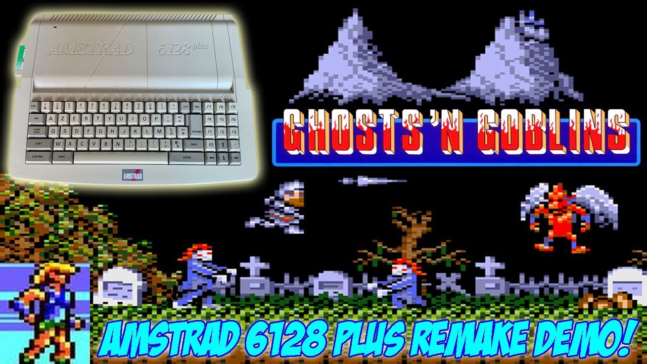 [AMSTRAD 6218 PLUS] Ghosts 'N Goblins - Amstrad 6128 Plus Remake Demo!
