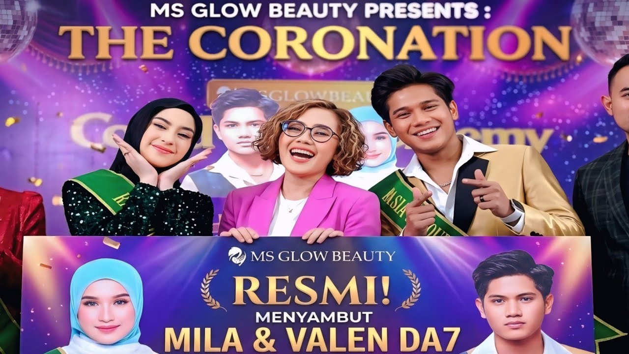 MS GLOW PECAHKAN REKOR! 1,2 MILIAR LIKE & Resmikan Mila-Valen DA7 Jadi Brand Ambassador Baru!