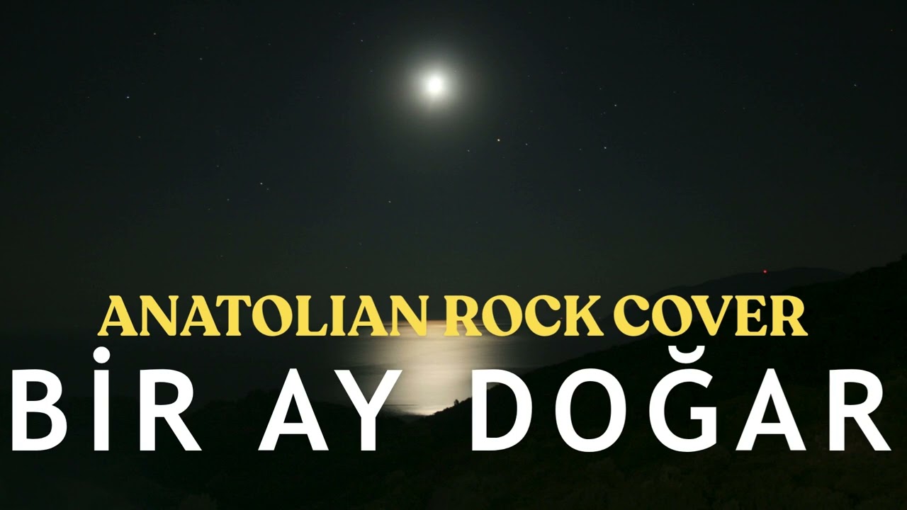Bir Ay Doğar | Anatolian Psychedelic Rock Cover