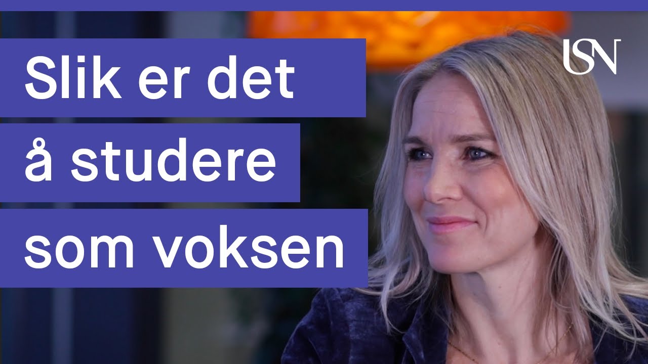 Gro Hammerseng-Edin forteller om hvordan det er &aring; studere som voksen