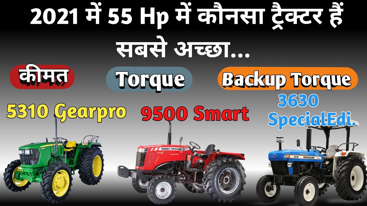 John deere 5310 Gearpro vs Massey fergusion 9500 Smart  vs New Holland 3630 Special Edition