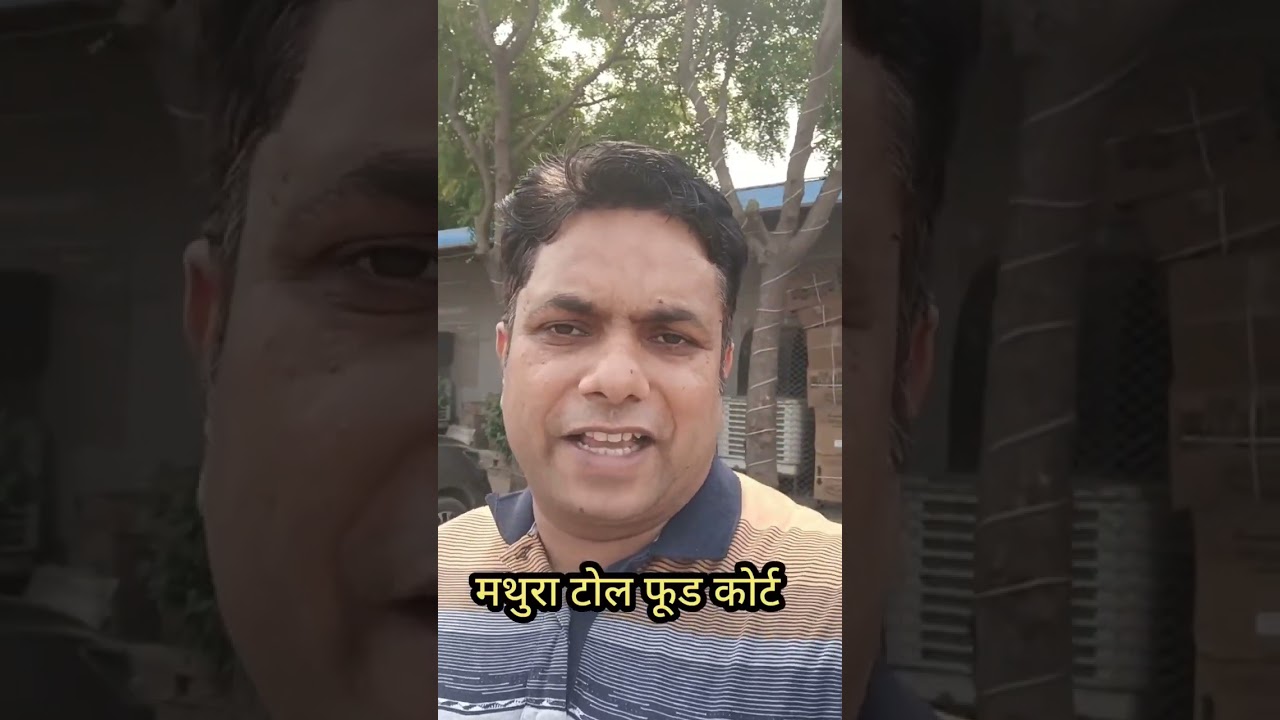 Mathura Toll Food Court | Take a Break