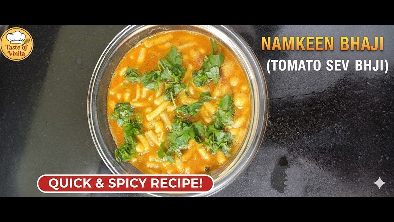 Tomato Sev Bhaji Recipe | Restaurant Style Namkeen Bhaji |Quick & Easy Sev Sabzi | Taste of Vinita