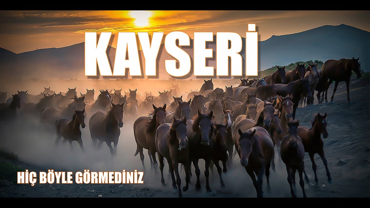KAYSERİ | HİÇ BÖYLE GÖRMEDİNİZ | KAYSERİ TANITIM | KAYSERİ BELGESELİ | KAYSERİ GEZİLECEK YERLER