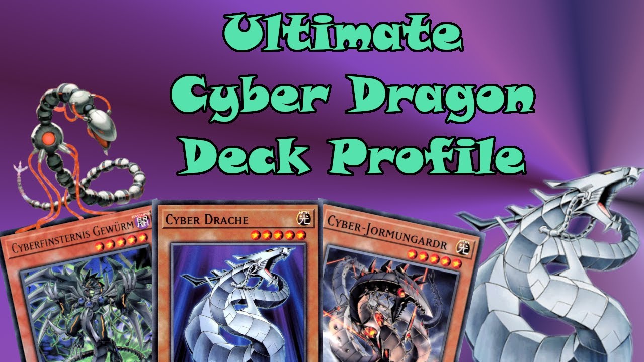 Das ultimative Cyberdragon Deckprofile 2025 + Combos | So wirst du der nächste Zane Truesdale